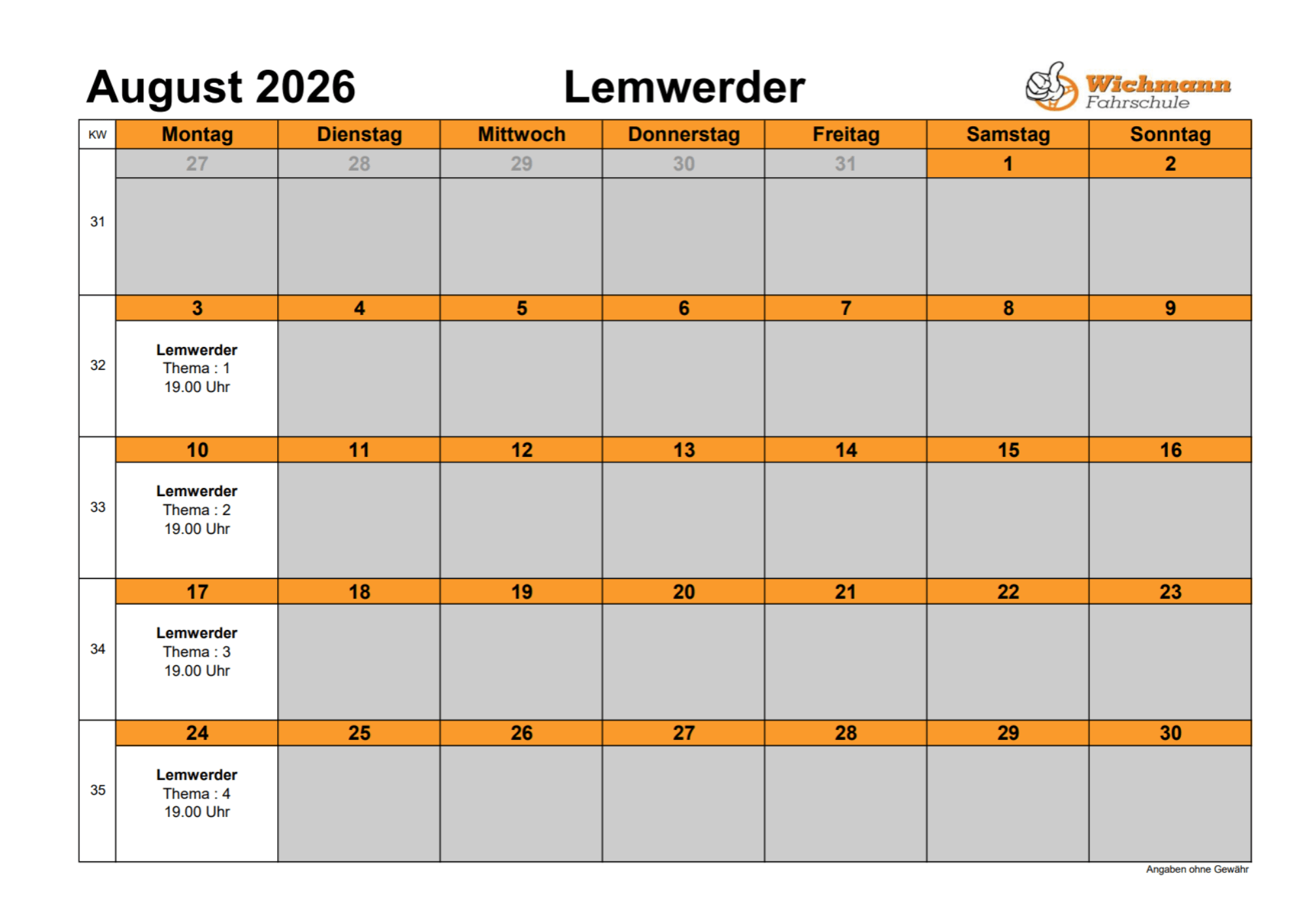 August 2026 calendar for Lemwerder Fahrschule with orange day headers and grey slots, showing weekly layout and dates 1–31 in German format.
